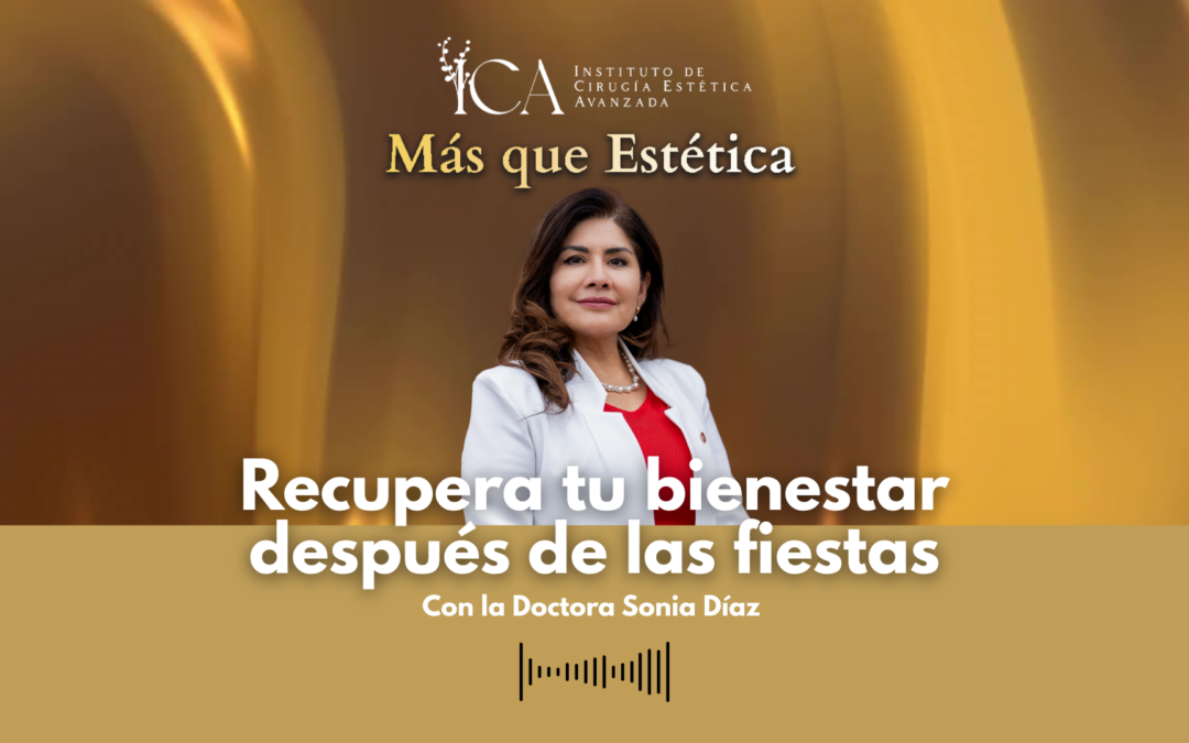 Recupera tu bienestar después de las fiestas