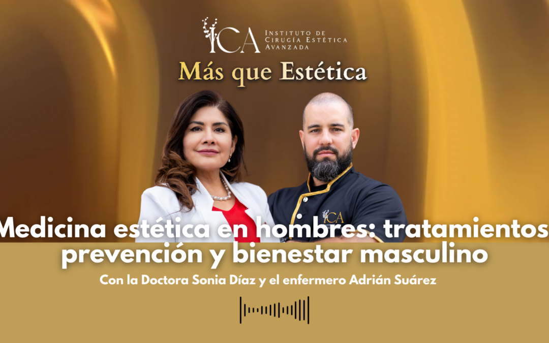 Medicina estética en hombres: tratamientos naturales, prevención y bienestar masculino